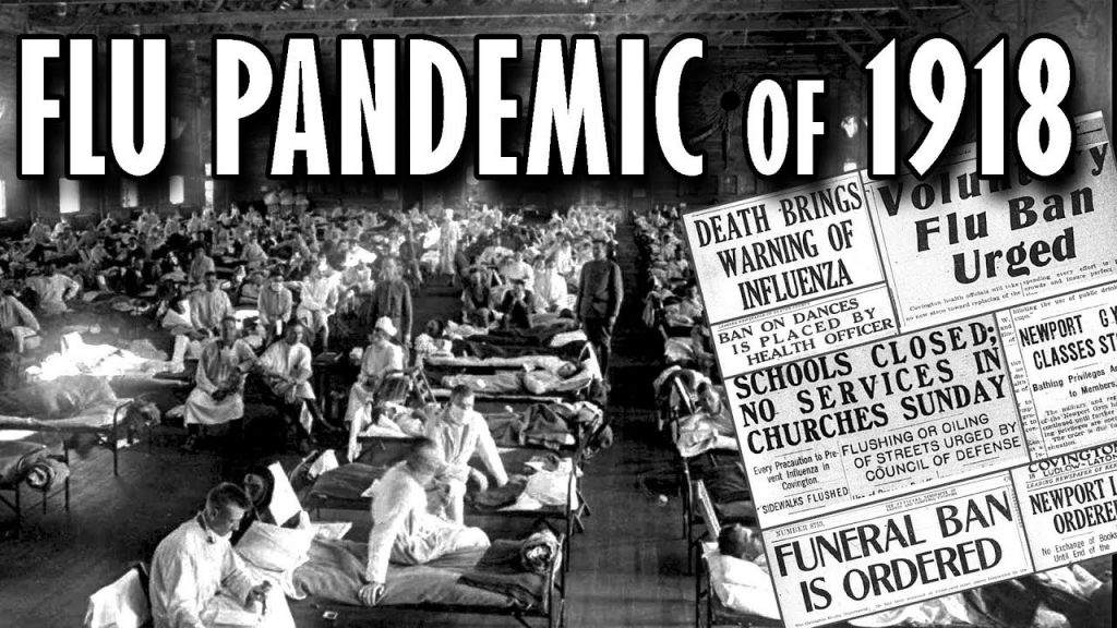 Spanish flu pandemic of 1918